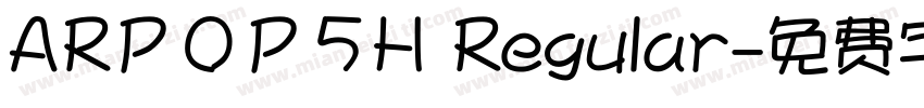 ARＰＯＰ５H Regular字体转换